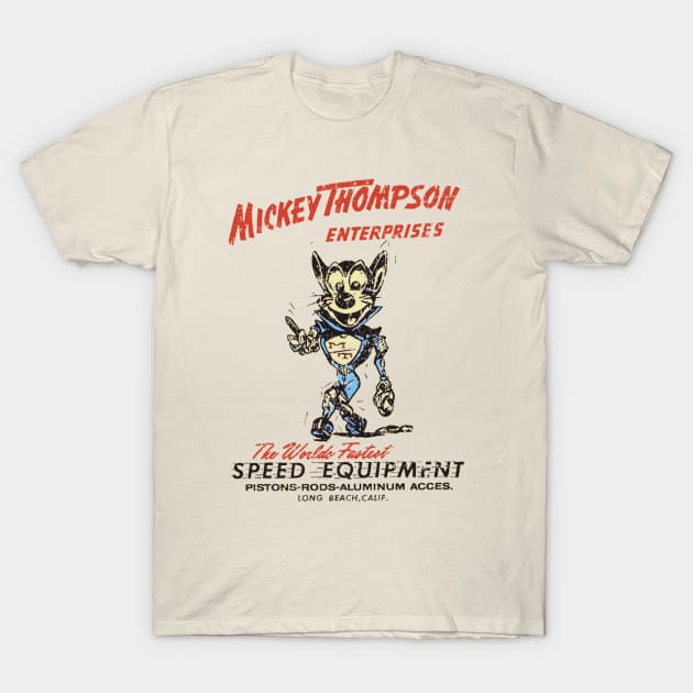 Mickey Thompson Enterprises Speed Equipment Drag Racing Cat T-Shirt by retropetrol